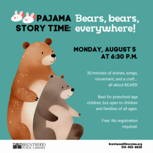 Pajama Story Time: Bears, bears, everywhere!